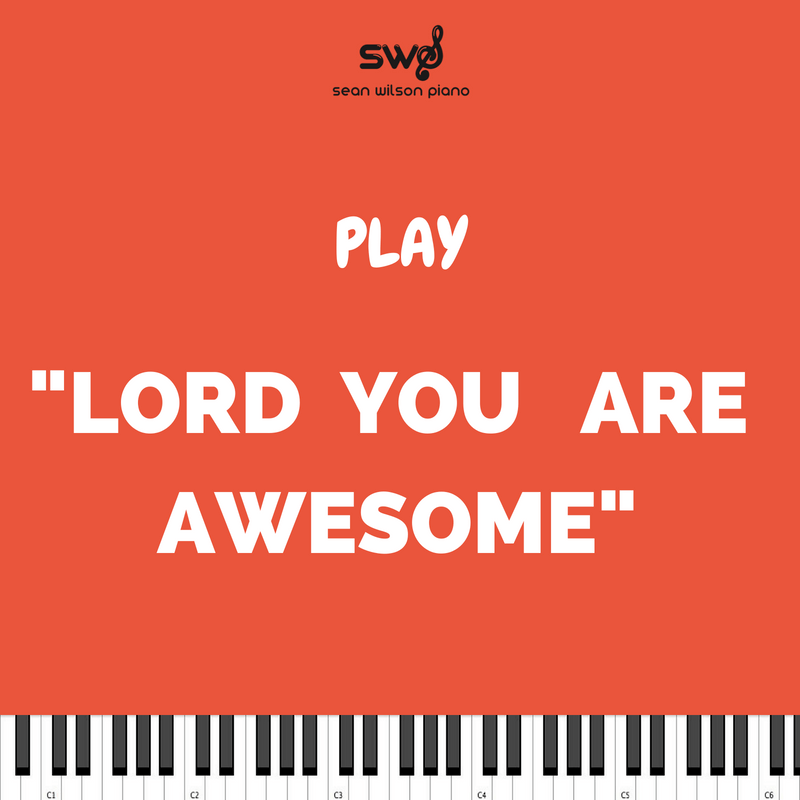Lord You Are Awesome Lord You Are Awesome